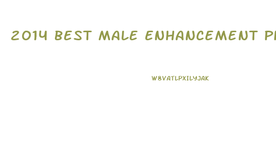 2014 Best Male Enhancement Pills