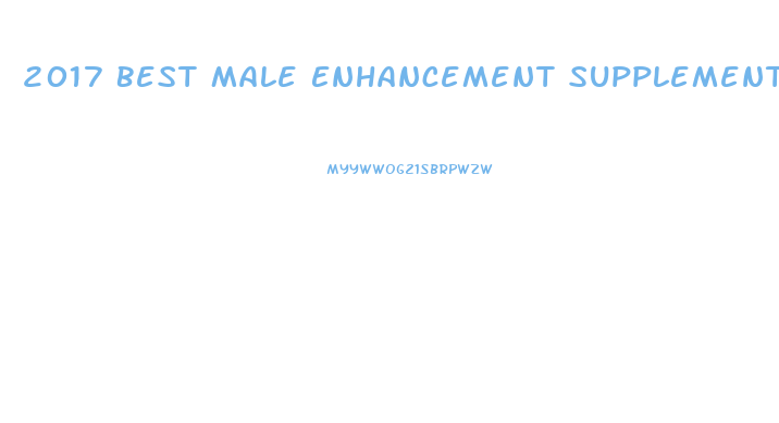 2017 Best Male Enhancement Supplements