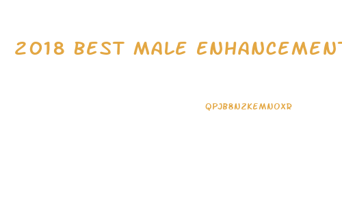 2018 Best Male Enhancement