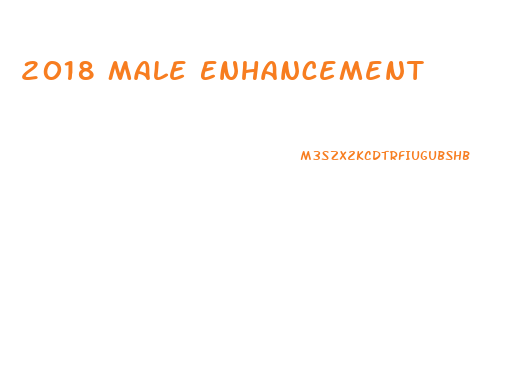 2018 Male Enhancement