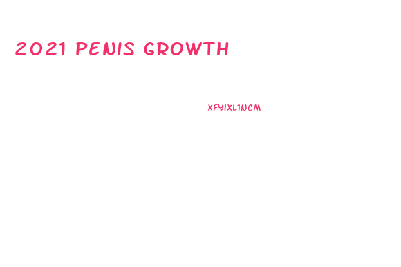 2021 penis growth