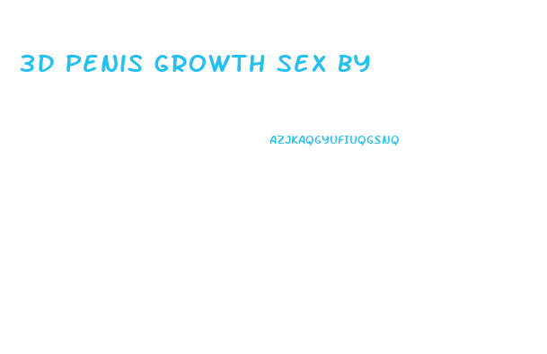 3d Penis Growth Sex By