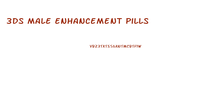 3ds Male Enhancement Pills