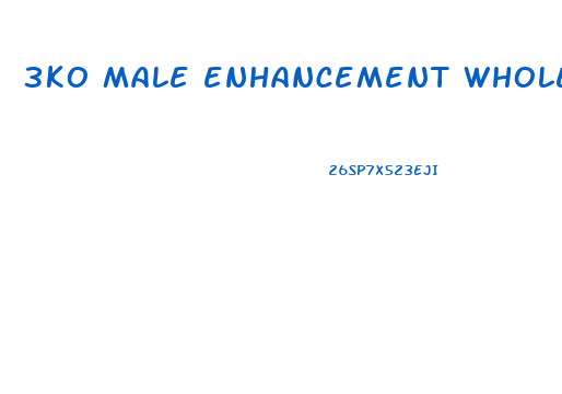 3ko male enhancement wholesale
