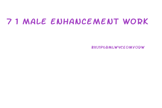 7 1 Male Enhancement Work