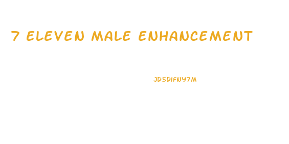 7 Eleven Male Enhancement