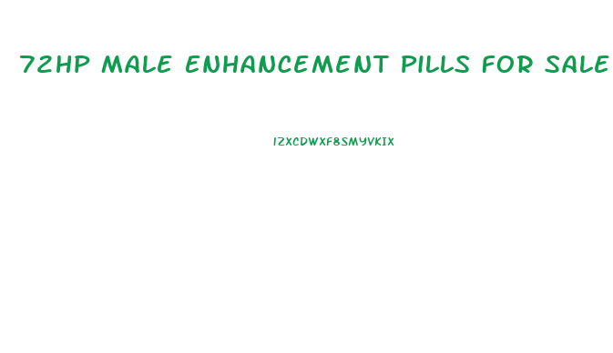 72hp Male Enhancement Pills For Sale