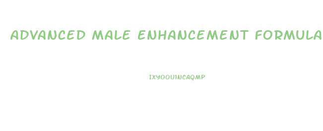 Advanced Male Enhancement Formula