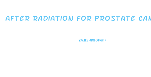 After Radiation For Prostate Cancer Which Ed Pill Works