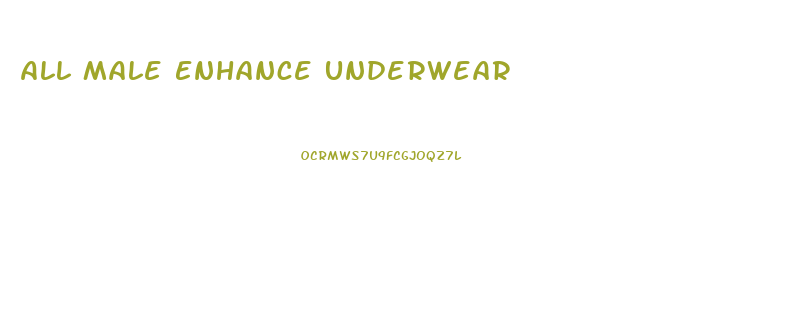 All Male Enhance Underwear