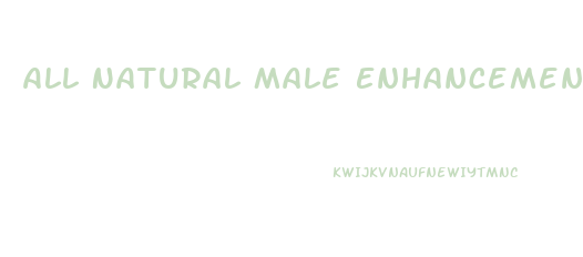 All Natural Male Enhancement Sex Pills 5