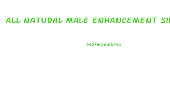 All Natural Male Enhancement Side Effects