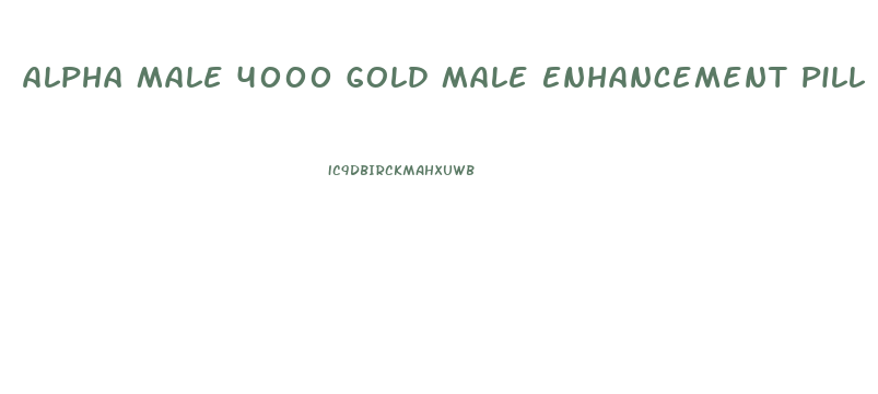 Alpha Male 4000 Gold Male Enhancement Pill