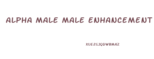 Alpha Male Male Enhancement