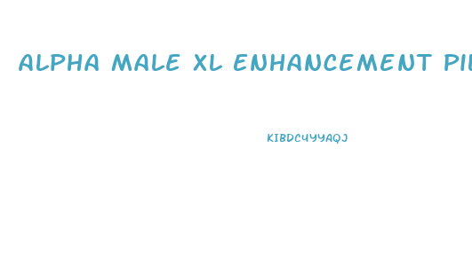 Alpha Male Xl Enhancement Pills