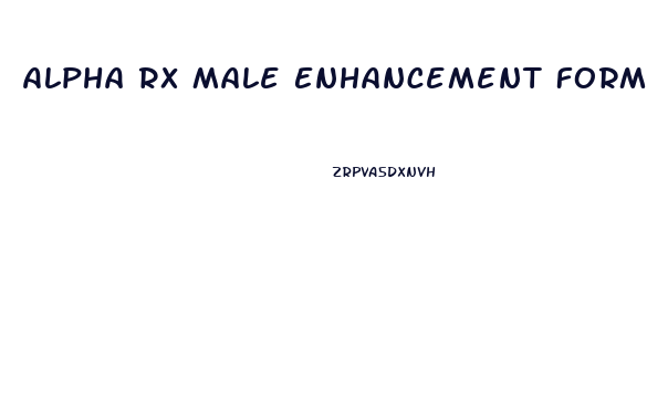 Alpha Rx Male Enhancement Formula