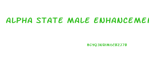Alpha State Male Enhancement Support