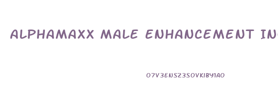 Alphamaxx Male Enhancement Ingredients