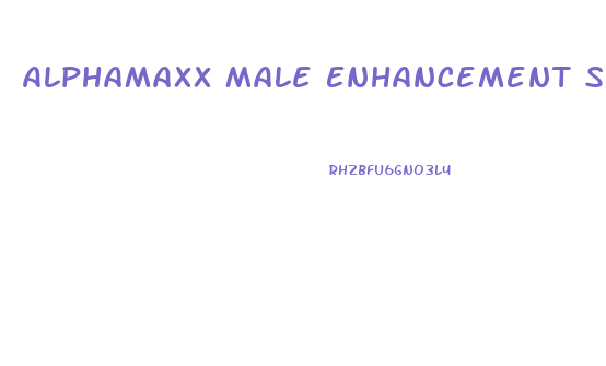 Alphamaxx Male Enhancement Supplement Reviews