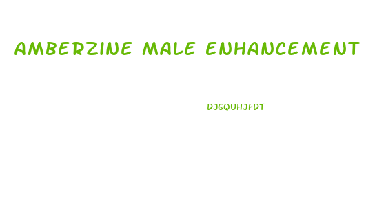 Amberzine Male Enhancement