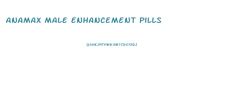 Anamax Male Enhancement Pills