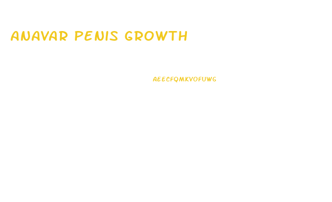 Anavar Penis Growth