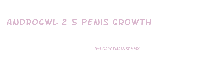Androgwl 2 5 Penis Growth
