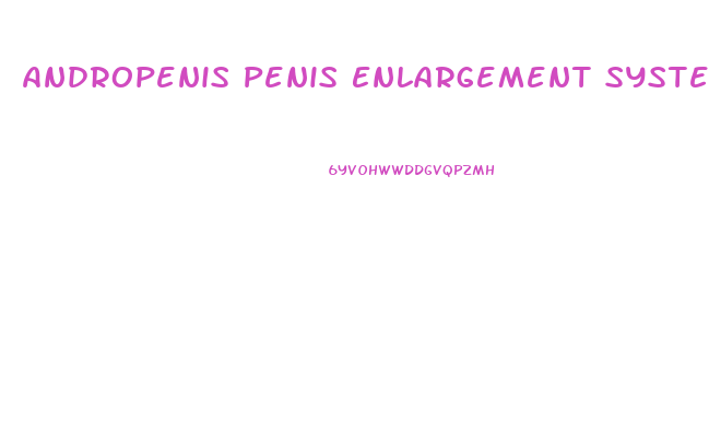 Andropenis Penis Enlargement System