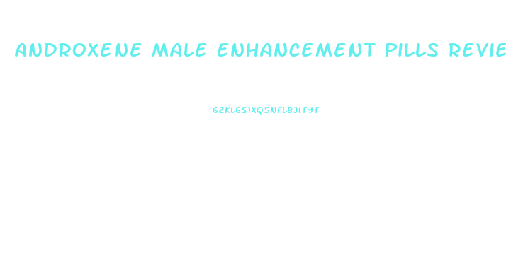 Androxene Male Enhancement Pills Reviews