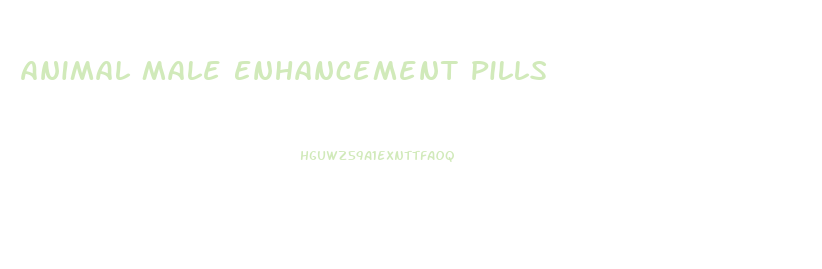 Animal Male Enhancement Pills