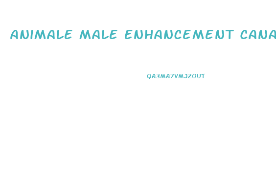 Animale Male Enhancement Canada