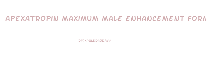 Apexatropin Maximum Male Enhancement Formula