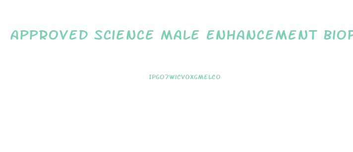 Approved Science Male Enhancement Bioperine