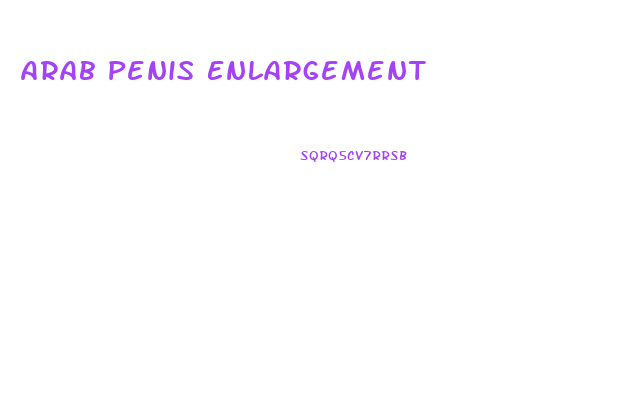 Arab Penis Enlargement