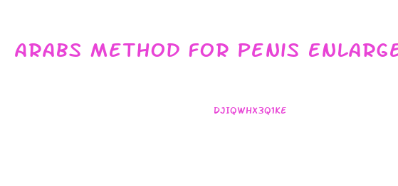 Arabs Method For Penis Enlargement