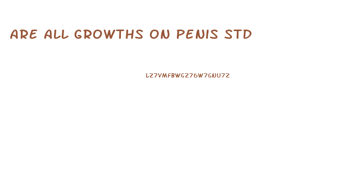 Are All Growths On Penis Std