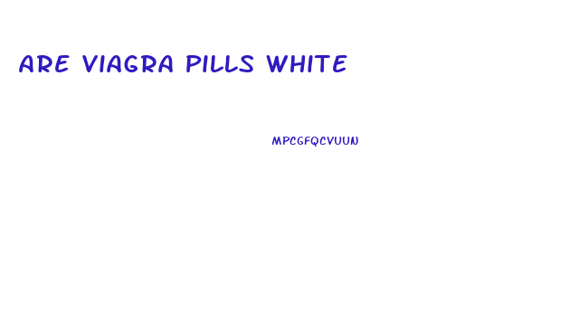 Are Viagra Pills White