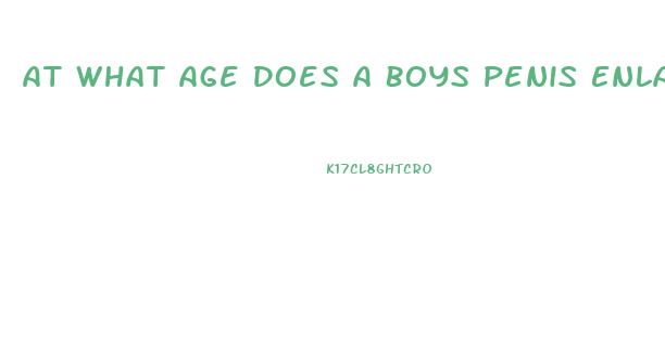 At What Age Does A Boys Penis Enlarge