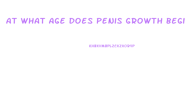 At What Age Does Penis Growth Begin