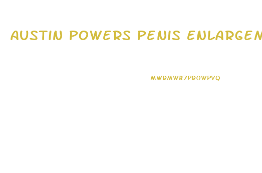 Austin Powers Penis Enlargement Pump