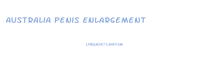 Australia Penis Enlargement