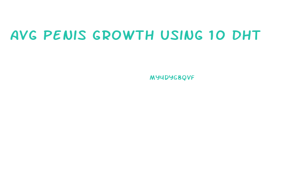 Avg Penis Growth Using 10 Dht