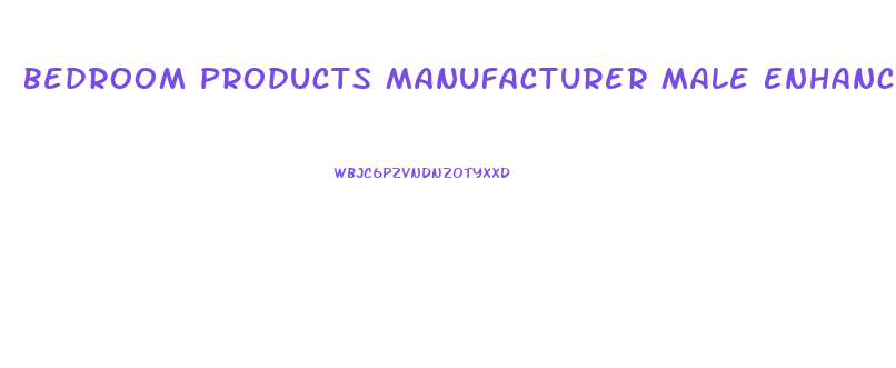 Bedroom Products Manufacturer Male Enhancement
