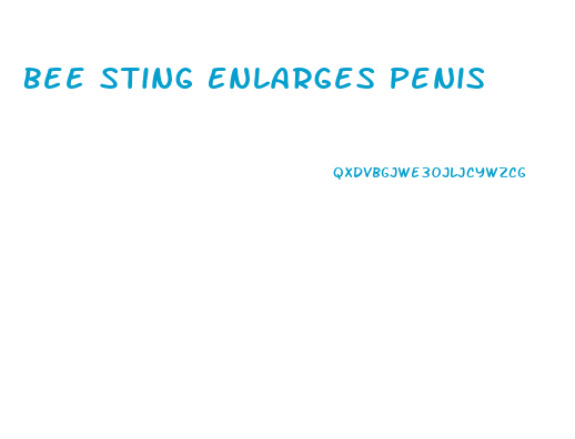 Bee Sting Enlarges Penis