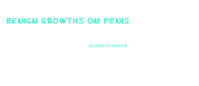 Benign Growths On Penis