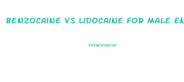 Benzocaine Vs Lidocaine For Male Enhancement