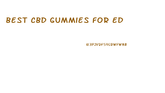 Best Cbd Gummies For Ed