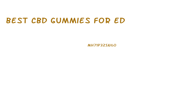 Best Cbd Gummies For Ed