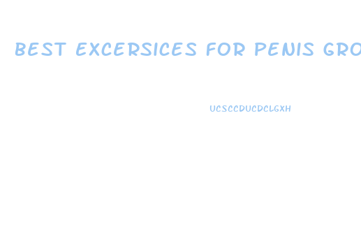 Best Excersices For Penis Growth