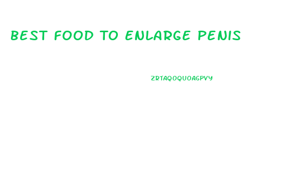 Best Food To Enlarge Penis